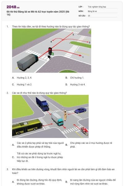 Đề thi thử Bằng lái xe Mô tô A2 trực tuyến năm 2025 (Đề 16)