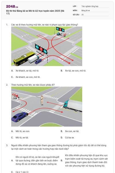 Đề thi thử Bằng lái xe Mô tô A2 trực tuyến năm 2025 (Đề 17)