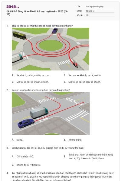 Đề thi thử Bằng lái xe Mô tô A2 trực tuyến năm 2025 (Đề 18)