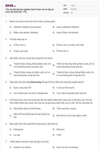 135 câu Bài tập trắc nghiệm Sinh lí thực vật có đáp án (mức độ nhận biết - P2)