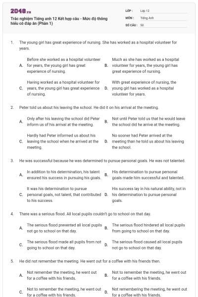Trắc nghiệm Tiếng anh 12 Kết hợp câu - Mức độ thông hiểu có đáp án (Phần 1)