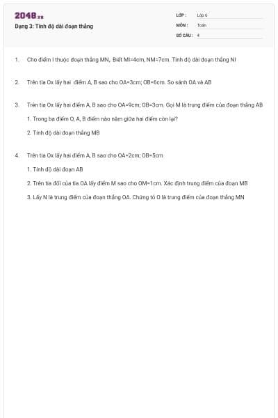 Dạng 3: Tính độ dài đoạn thẳng