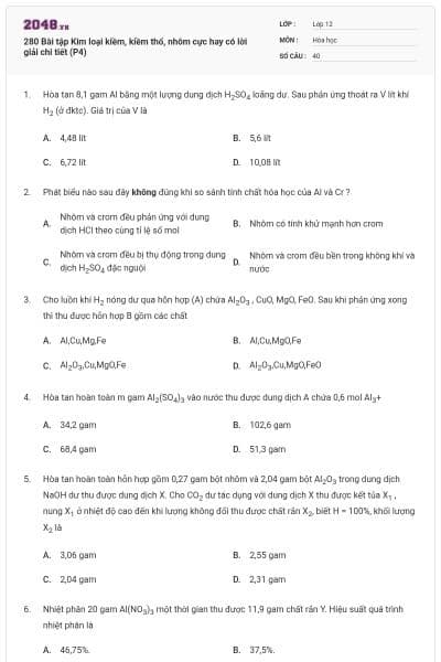 280 Bài tập Kim loại kiềm, kiềm thổ, nhôm cực hay có lời giải chi tiết (P4)