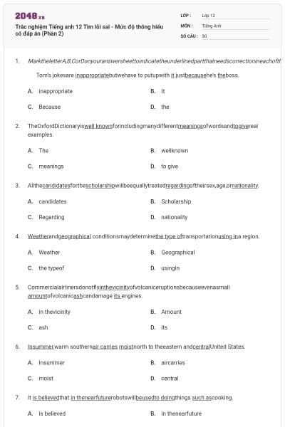 Trắc nghiệm Tiếng anh 12 Tìm lỗi sai - Mức độ thông hiểu có đáp án (Phần 2)