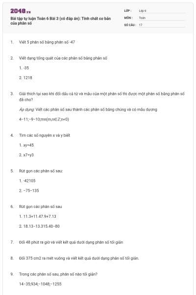 Bài tập tự luận Toán 6 Bài 3 (có đáp án): Tính chất cơ bản của phân số