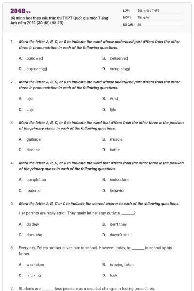 Đề minh họa theo cấu trúc thi THPT Quốc gia môn Tiếng Anh năm 2022 (30 đề) (Đề 23)