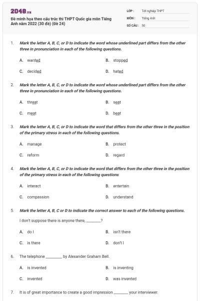 Đề minh họa theo cấu trúc thi THPT Quốc gia môn Tiếng Anh năm 2022 (30 đề) (Đề 24)