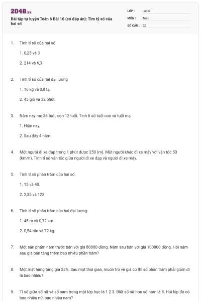 Bài tập tự luyện Toán 6 Bài 16 (có đáp án): Tìm tỷ số của hai số