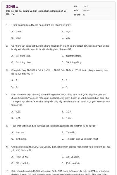 200 Bài tập Đại cương về Kim loại cơ bản, nâng cao có lời giải (P2)