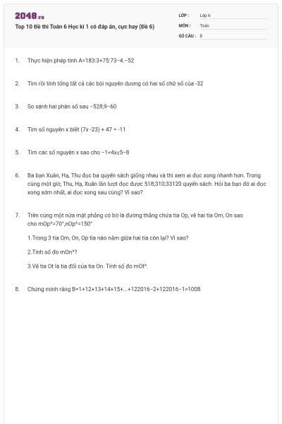 Top 10 Đề thi Toán 6 Học kì 1 có đáp án, cực hay (Đề 6)