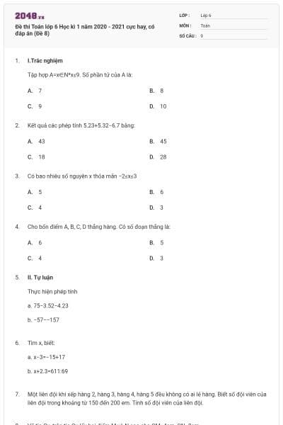 Đề thi Toán lớp 6 Học kì 1 năm 2020 - 2021 cực hay, có đáp án (Đề 8)