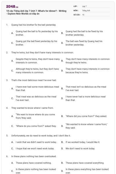 18 câu Tiếng Anh lớp 7 Unit 7: What's for dinner? - Writing - Explore New Worlds có đáp án