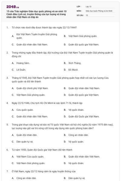 15 câu Trắc nghiệm Giáo dục quốc phòng và an ninh 10 Cánh diều Lịch sử, truyền thống của lực lượng vũ trang nhân dân Việt Nam có đáp án
