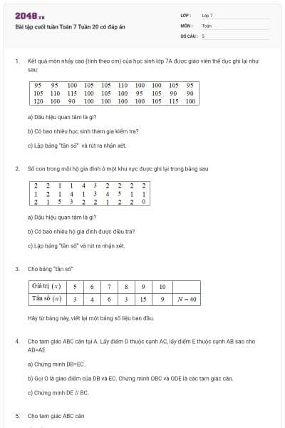 Bài tập cuối tuần Toán 7 Tuần 20 có đáp án