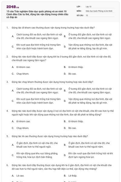 15 câu Trắc nghiệm Giáo dục quốc phòng và an ninh 10 Cánh diều Các tư thế, động tác vận động trong chiến đấu có đáp án