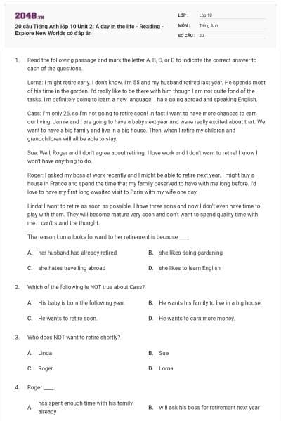 20 câu Tiếng Anh lớp 10 Unit 2: A day in the life - Reading - Explore New Worlds có đáp án