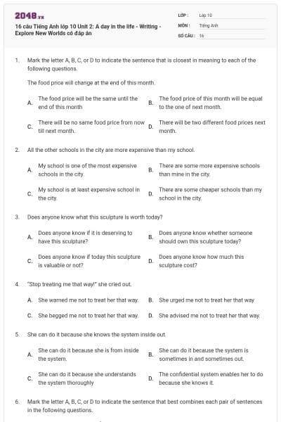 16 câu Tiếng Anh lớp 10 Unit 2: A day in the life - Writing - Explore New Worlds có đáp án