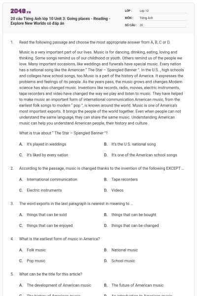 20 câu Tiếng Anh lớp 10 Unit 3: Going places - Reading - Explore New Worlds có đáp án