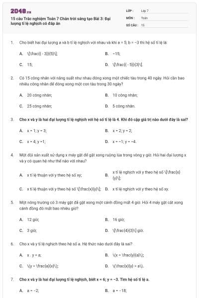 15 câu Trắc nghiệm Toán 7 Chân trời sáng tạo Bài 3: Đại lượng tỉ lệ nghịch có đáp án