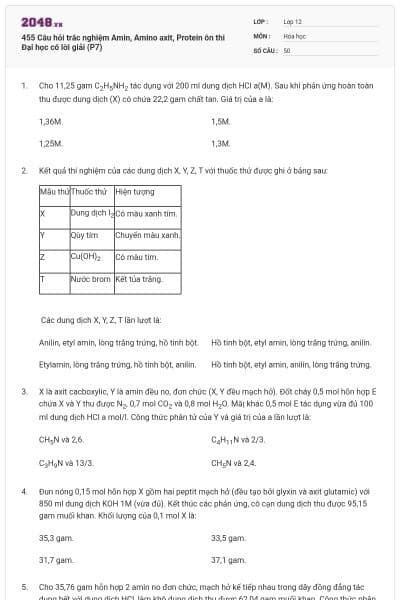 455 Câu hỏi trắc nghiệm Amin, Amino axit, Protein ôn thi Đại học có lời giải (P7)