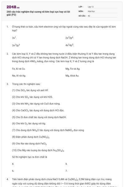 260 câu trắc nghiệm Đại cương về kim loại cực hay có lời giải (P3)