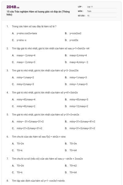 15 câu Trắc nghiệm Hàm số lượng giác có đáp án (Thông hiểu)
