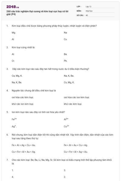 260 câu trắc nghiệm Đại cương về kim loại cực hay có lời giải (P4)