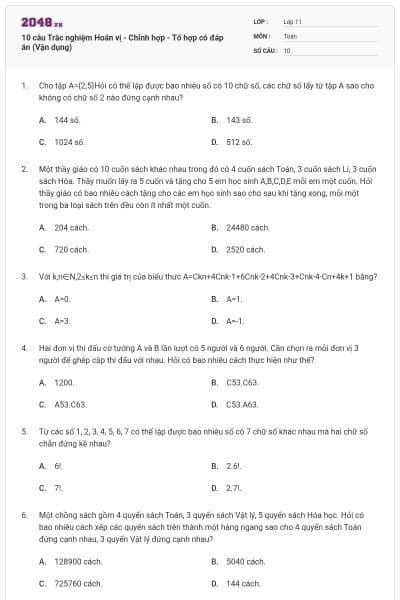 10 câu Trắc nghiệm Hoán vị - Chỉnh hợp - Tổ hợp có đáp án (Vận dụng)