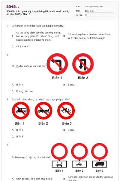 500 Câu trắc nghiệm lý thuyết bằng lái xe Mô tô A2 có đáp án năm 2025 - Phần 6