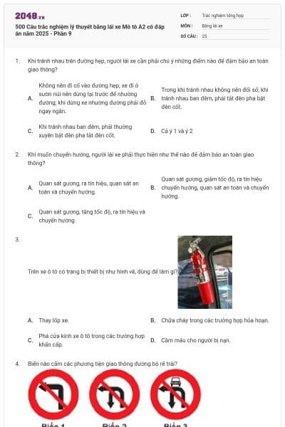 500 Câu trắc nghiệm lý thuyết bằng lái xe Mô tô A2 có đáp án năm 2025 - Phần 9