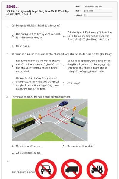 500 Câu trắc nghiệm lý thuyết bằng lái xe Mô tô A2 có đáp án năm 2025 - Phần 11