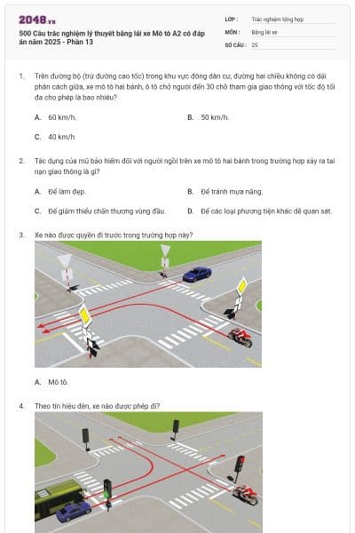 500 Câu trắc nghiệm lý thuyết bằng lái xe Mô tô A2 có đáp án năm 2025 - Phần 13
