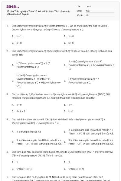 15 câu Trắc nghiệm Toán 10 Kết nối tri thức Tích của vectơ với một số có đáp án