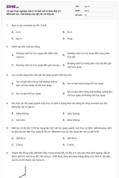 10 câu Trắc nghiệm Vật lí 10 Kết nối tri thức Bài 21: Moment lực. Cân bằng của vật rắn có đáp án