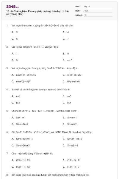 15 câu Trắc nghiệm Phương pháp quy nạp toán học có đáp án (Thông hiểu)