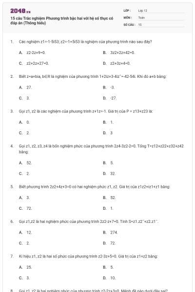 15 câu Trắc nghiệm Phương trình bậc hai với hệ số thực có đáp án (Thông hiểu)