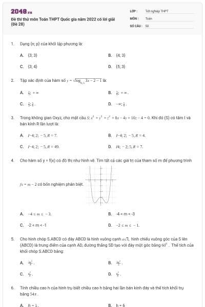 Đề thi thử môn Toán THPT Quốc gia năm 2022 có lời giải (Đề 28)