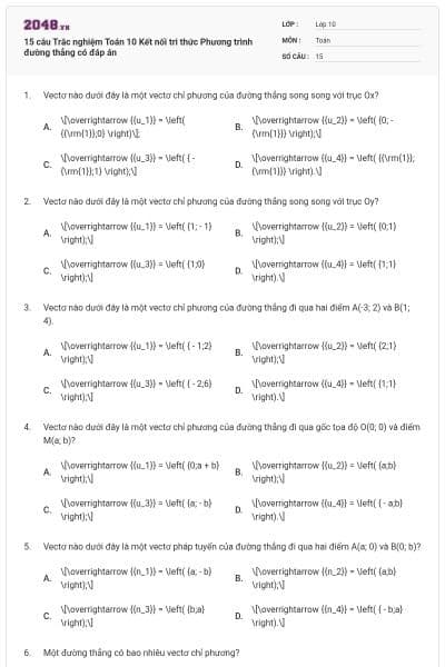 15 câu Trắc nghiệm Toán 10 Kết nối tri thức Phương trình đường thẳng có đáp án