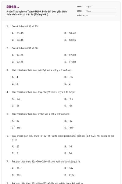 9 câu Trắc nghiệm Toán 9 Bài 6: Biến đổi đơn giản biểu thức chứa căn có đáp án (Thông hiểu)