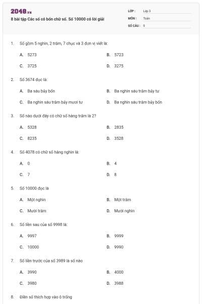8 bài tập Các số có bốn chữ số. Số 10000 có lời giải