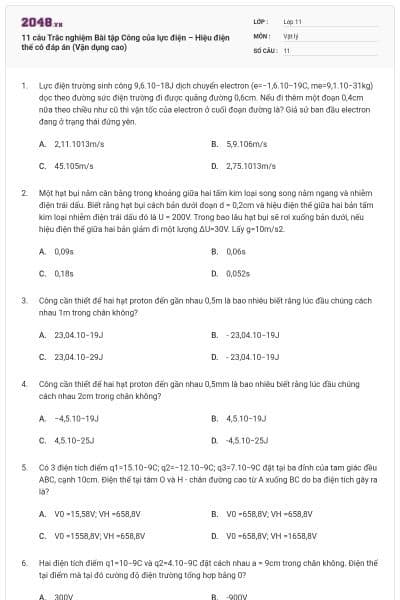 11 câu Trắc nghiệm Bài tập Công của lực điện – Hiệu điện thế có đáp án (Vận dụng cao)