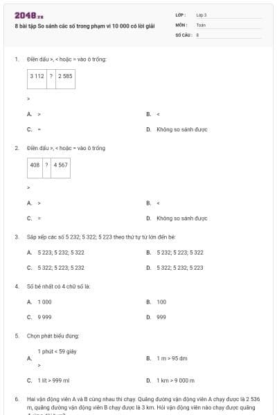 8 bài tập So sánh các số trong phạm vi 10 000 có lời giải