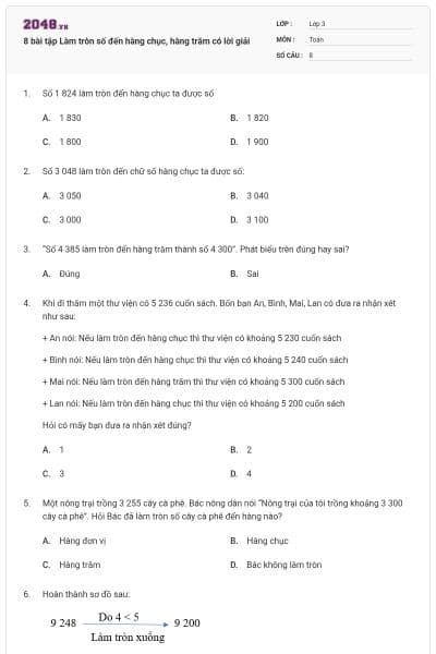 8 bài tập Làm tròn số đến hàng chục, hàng trăm có lời giải