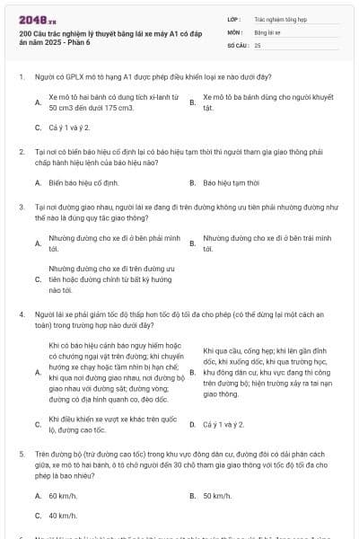 200 Câu trắc nghiệm lý thuyết bằng lái xe máy A1 có đáp án năm 2025 - Phần 6