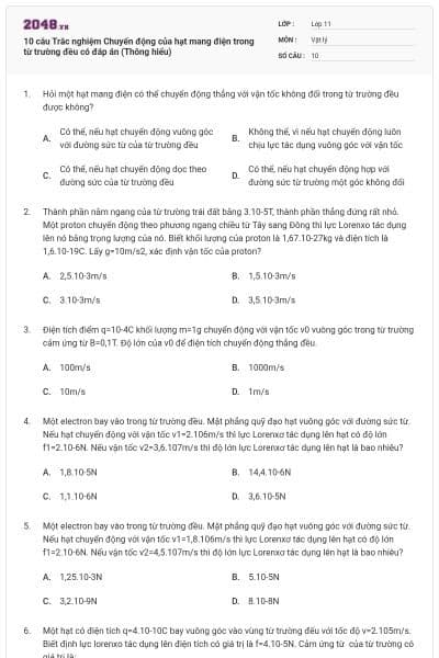 10 câu Trắc nghiệm Chuyển động của hạt mang điện trong từ trường đều có đáp án (Thông hiểu)