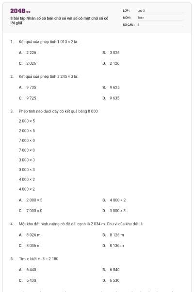 8 bài tập Nhân số có bốn chữ số với số có một chữ số có lời giải