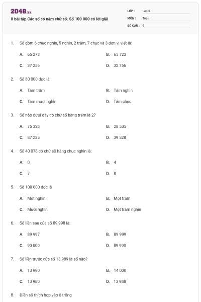 8 bài tập Các số có năm chữ số. Số 100 000 có lời giải