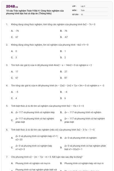 10 câu Trắc nghiệm Toán 9 Bài 4: Công thức nghiệm của phương trình bậc hai có đáp án (Thông hiểu)
