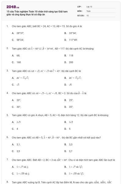 15 câu Trắc nghiệm Toán 10 chân trời sáng tạo Giải tam giác và ứng dụng thực tế có đáp án