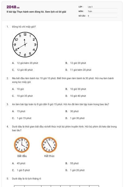 8 bài tập Thực hành xem đồng hồ. Xem lịch có lời giải